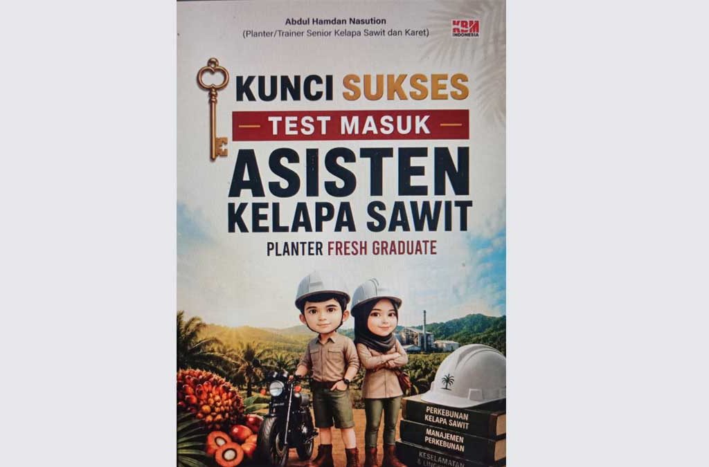 Buku-Kunci-Sukses-Tes-Asisten-Kebun InfoSAWIT